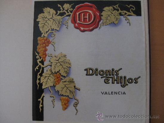 Etiquetas antiguas: ETIQUETA VINO .DIONIS E HIJOS. VALENCIA