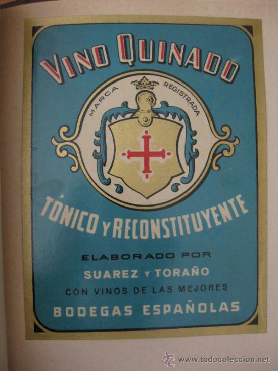 Etiquetas antiguas: ETIQUETA VINO QUINADO SUAREZ Y TORA&Ntilde;O