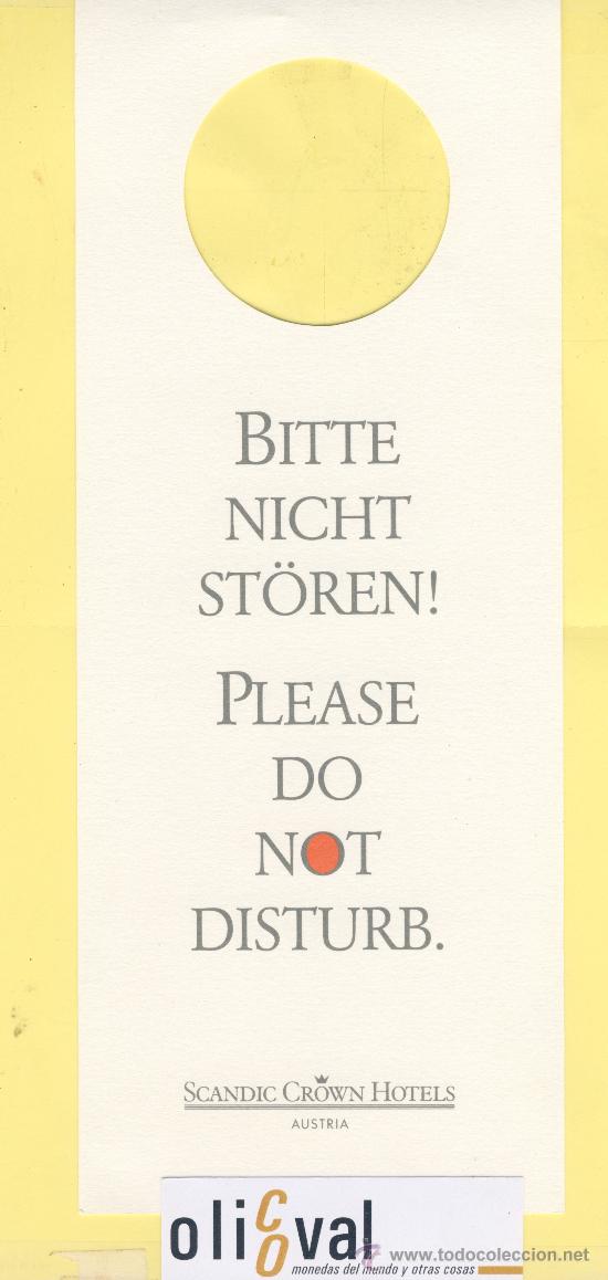 Etiquetas antiguas: ETIQUETA DE HOTEL -NO MOLESTEN-DO NOT DISTURB- HOTEL SCANDICCROW-AUSTRIA