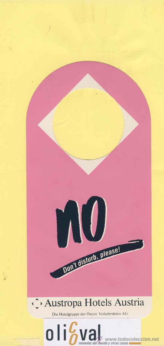Etiquetas antiguas: ETIQUETA DE HOTEL -NO MOLESTEN-DO NOT DISTURB- HOTEL AUSTROPA-AUSTRIA