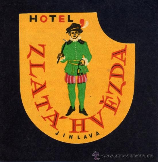 Etiquetas antiguas: ETIQUETA DE HOTEL -  HOTEL ZLATA HVEZDA - JIMLAVA - YUGOSLAVIA