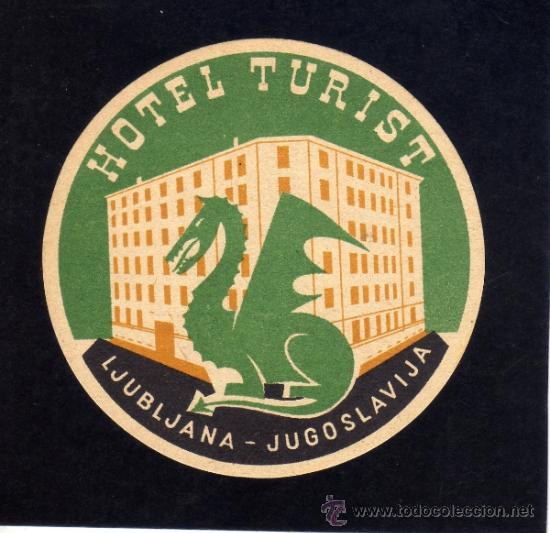 Etiquetas antiguas: ETIQUETA DE HOTEL -  HOTEL TURIST - LJUBLJANA - YUGOSLAVIA