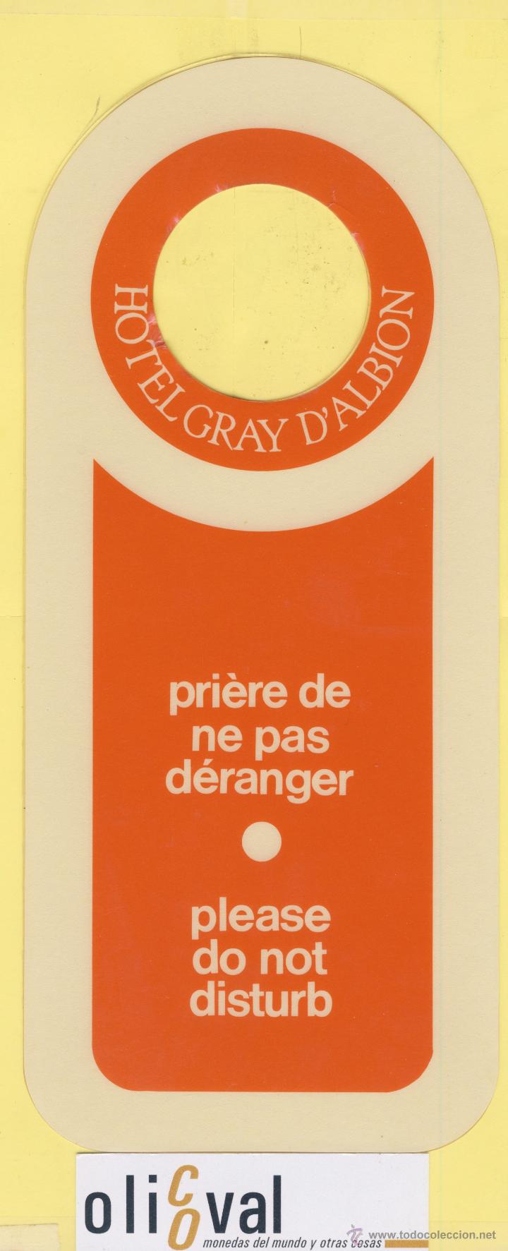 Etiquetas antiguas: ETIQUETA DE HOTEL -NO MOLESTEN-DO NOT DISTURB-HOTEL GRAY D&Aacute;LBION-CANNES -FRANCIA