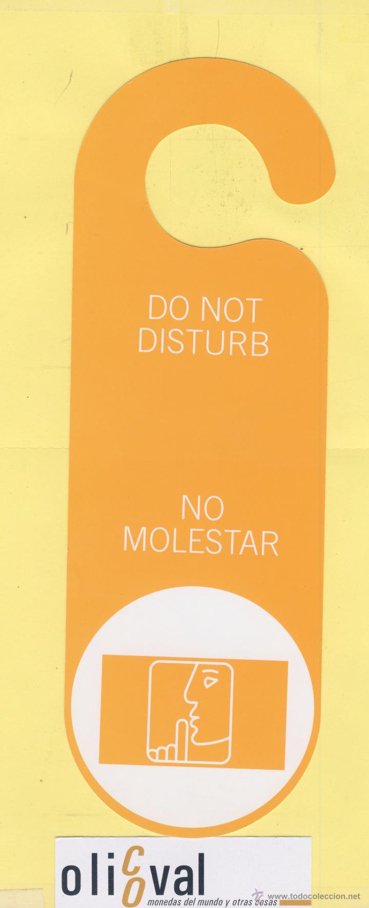 Etiquetas antiguas: ETIQUETA DE HOTEL -NO MOLESTEN-DO NOT DISTURB-HOTEL ESTANDAR