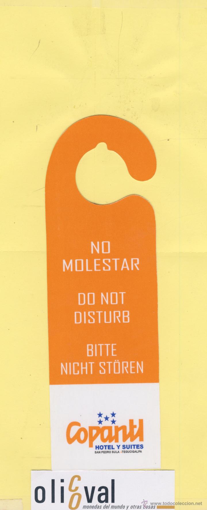 Etiquetas antiguas: ETIQUETA DE HOTEL -NO MOLESTEN-DO NOT DISTURB-HOTEL COPANTL SANPEDRO SAULA TEGUCIGALPA