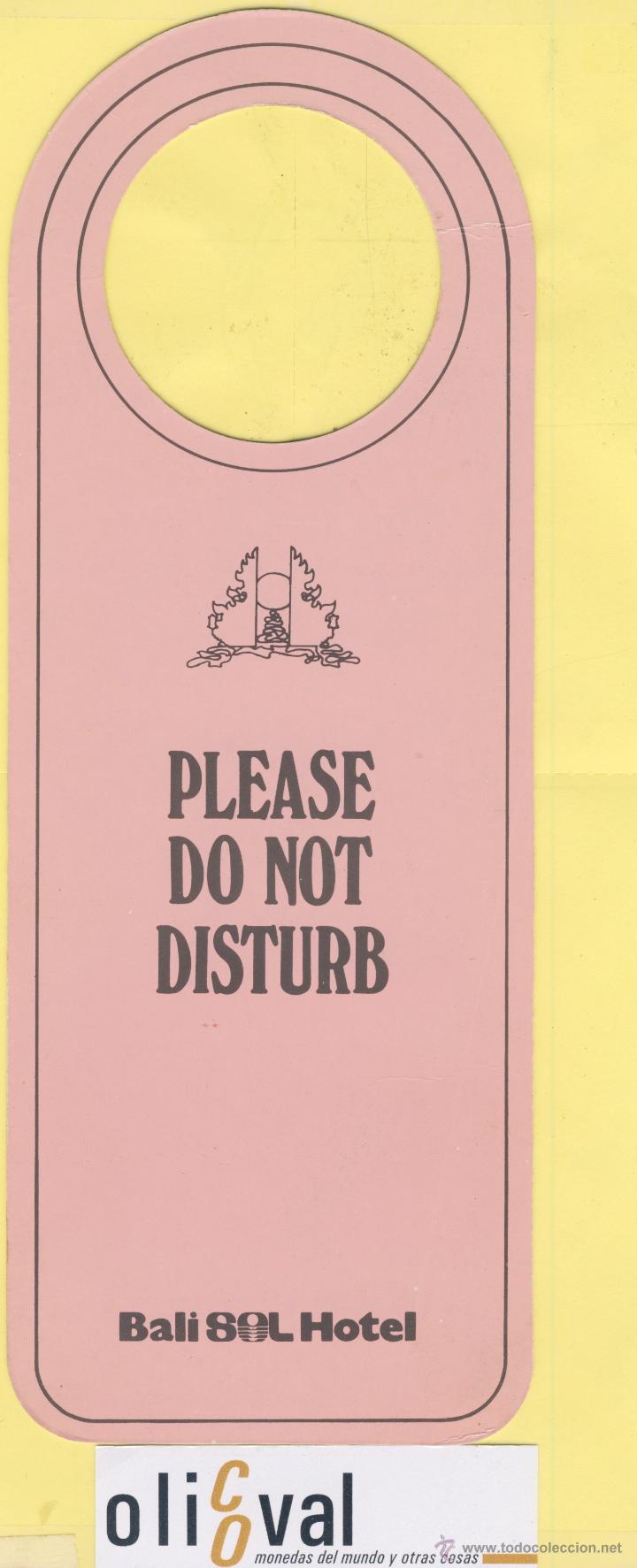 Etiquetas antiguas: ETIQUETA DE HOTEL -NO MOLESTEN-DO NOT DISTURB- BALI SOL HOTEL