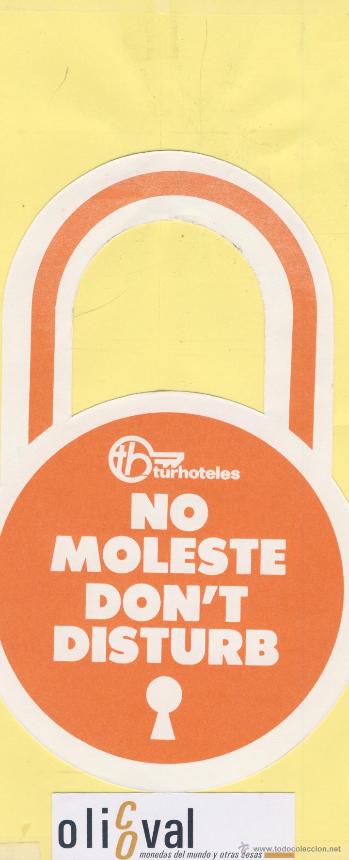 Etiquetas antiguas: ETIQUETA DE HOTEL -NO MOLESTEN-DO NOT DISTURB- HOTEL TURHOTELES
