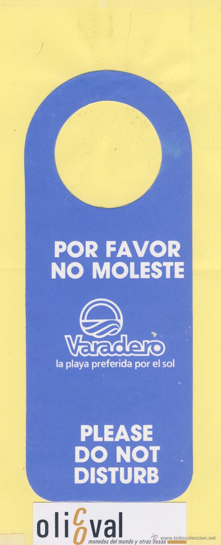 Etiquetas antiguas: ETIQUETA DE HOTEL -NO MOLESTEN-DO NOT DISTURB- HOTEL  VARADERO CUBA