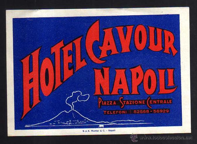 Etiquetas antiguas: Etiqueta Hotel. Hotel Cavour. Napoli.