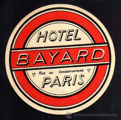 Etiquetas antiguas: Etiqueta Hotel. Hotel Bayard. Paris.