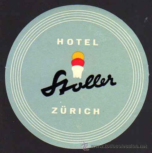 Etiquetas antiguas: Etiqueta Hotel. Z&uuml;rich