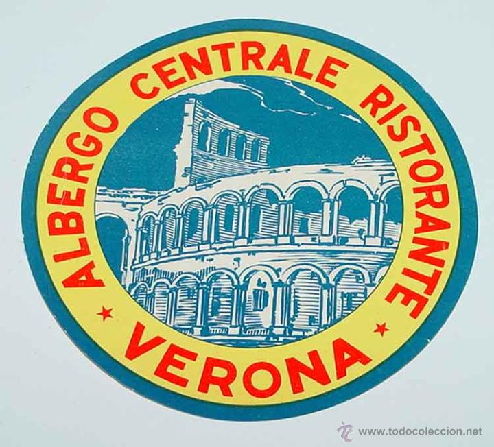 Etiquetas antiguas: ANTIGUA ETIQUETA PARA MALETA - ALBERGO CENTRALE RISTORANTE - VERONA -TIENE EL TAMA&Ntilde;O DE UNA POSTAL A