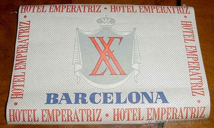 Etiquetas antiguas: ANTIGUA ETIQUETA PARA MALETA CON PUBLICIDAD DEL HOTEL EMPERATRIZ - BARCELONA - TAMA&Ntilde;O POSTAL APROXIM