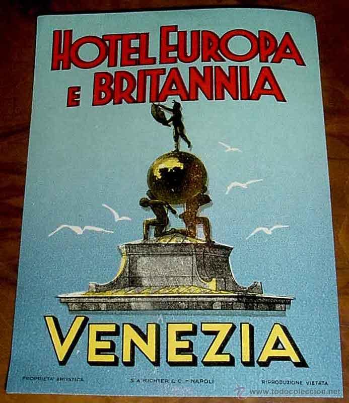 Etiquetas antiguas: ANTIGUA ETIQUETA PARA MALETA CON PUBLICIDAD DEL HOTEL EUROPA E BRITANNIA - VENEZIA - TAMA&Ntilde;O POSTAL A