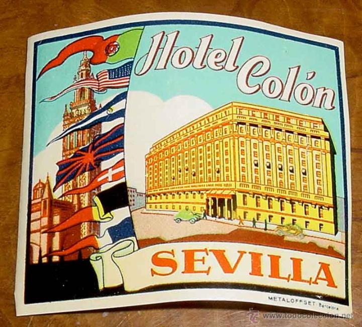 Etiquetas antiguas: ANTIGUA ETIQUETA PARA MALETA CON PUBLICIDAD DEL HOTEL COLON - SEVILLA - TAMA&Ntilde;O POSTAL APROXIMADAMENT