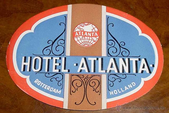 Etiquetas antiguas: ANTIGUA ETIQUETA PARA MALETA CON PUBLICIDAD DEL HOTEL ATLANTA - HOLANDA - TAMA&Ntilde;O POSTAL APROXIMADAME