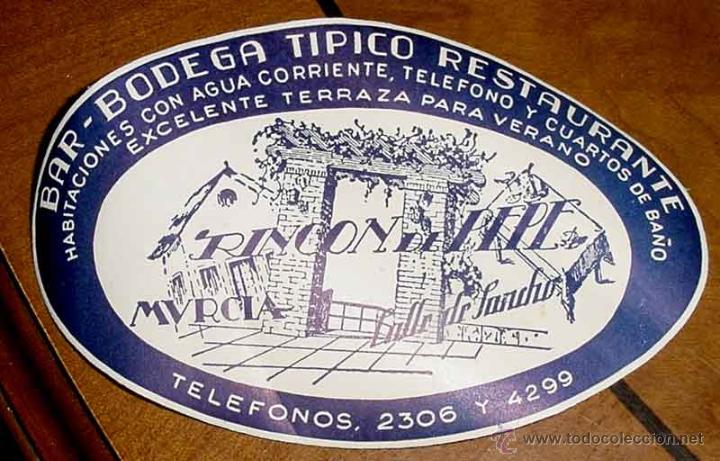 Etiquetas antiguas: ANTIGUA ETIQUETA PARA MALETA CON PUBLICIDAD DE LA BODEGA RESTAURANTE RINCON DE PEPE - MURCIA - TAMA&Ntilde;