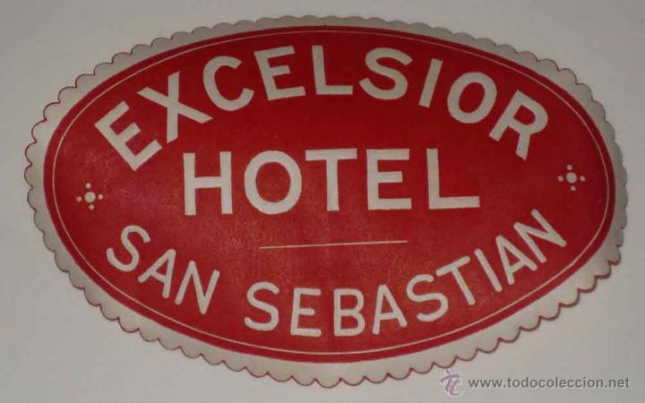 Etiquetas antiguas: ANTIGUA ETIQUETA DE MALETA - ANTIQUE LUGGAGE BAGAGE LABEL - ANCIEN ETIQUETTE LA VALISE - HOTEL EXCEL