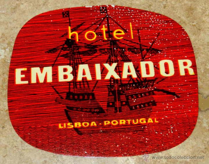 Etiquetas antiguas: ANTIGUA ETIQUETA DE MALETA - ANTIQUE LUGGAGE BAGAGE LABEL - ANCIEN ETIQUETTE LA VALISE - HOTEL EMBAI