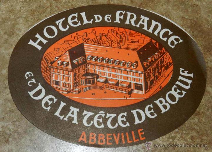 Etiquetas antiguas: ANTIGUA ETIQUETA DE MALETA - ANTIQUE LUGGAGE BAGAGE LABEL - ANCIEN ETIQUETTE LA VALISE - HOTEL DE FR