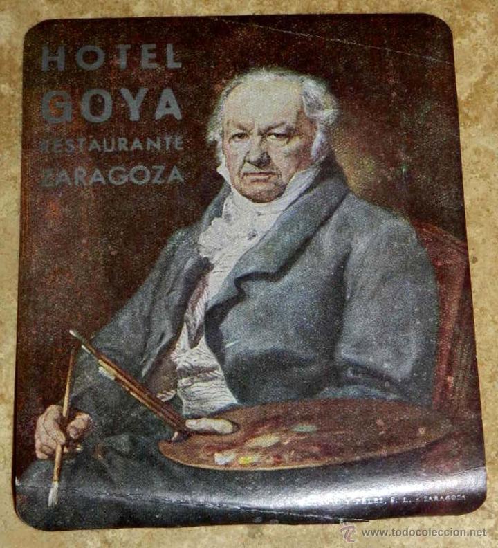Etiquetas antiguas: ANTIGUA ETIQUETA DE MALETA - ANTIQUE LUGGAGE BAGAGE LABEL - ANCIEN ETIQUETTE LA VALISE - HOTEL GOYA,