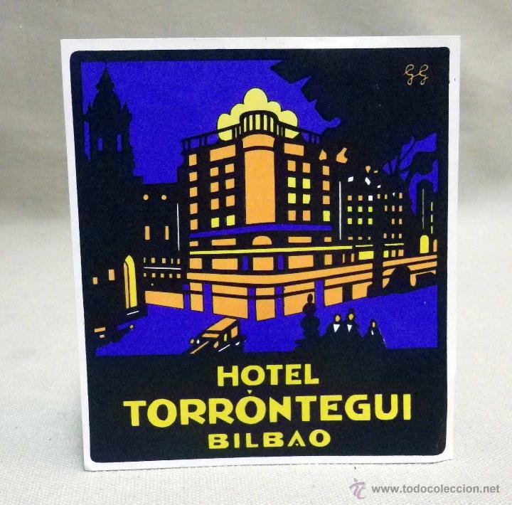 Etiquetas antiguas: ETIQUETA, ETIQUETA PUBLICITARIA, HOTEL TORRONTEGUI, BILBAO, 10 X 11 CM