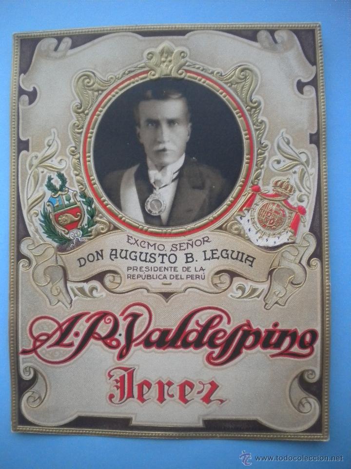 Etiquetas antiguas: ETIQUETA EXCMO.SE&Ntilde;OR DON AUGUSTO B.LEGUIA A.R. VALDESPINO - JEREZ