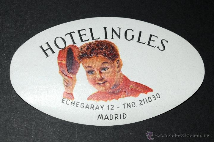 Etiquetas antiguas: ETIQUETA HOTEL INGLES, MADRID