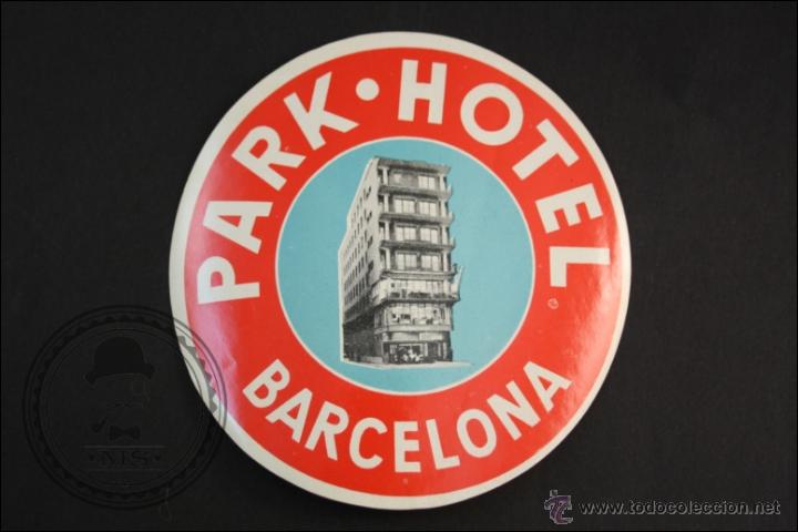 Etiquetas antiguas: Antigua Etiqueta Park Hotel. Barcelona - Medidas 11 Cm de Di&aacute;metro
