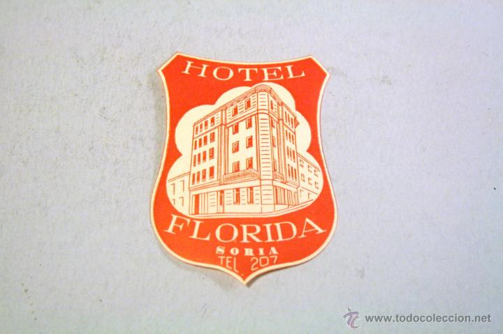 Etiquetas antiguas: Etiqueta pegatina para maleta Hotel Florida. Soria. A&ntilde;os 40-50