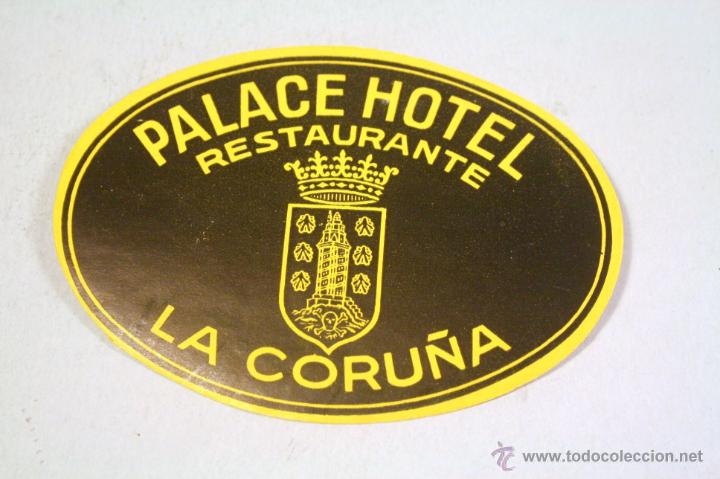 Etiquetas antiguas: Etiqueta pegatina para maleta Palace Hotel. La Coru&ntilde;a. A&ntilde;os 40-50