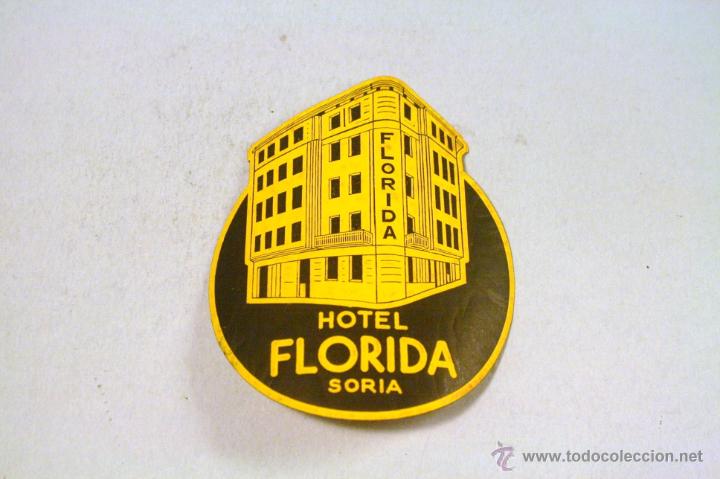 Etiquetas antiguas: Etiqueta pegatina para maleta. Hotel Florida. Soria. A&ntilde;os 40-50