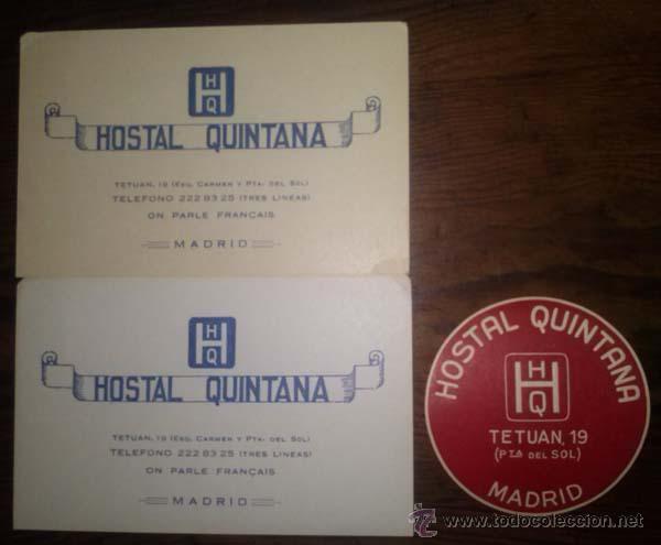 Alte Etiketten: LOTE DE ETIQUETA Y DOS TARJETAS DEL HOSTAL QUINTANA DE MADRID A&Ntilde;OS 50