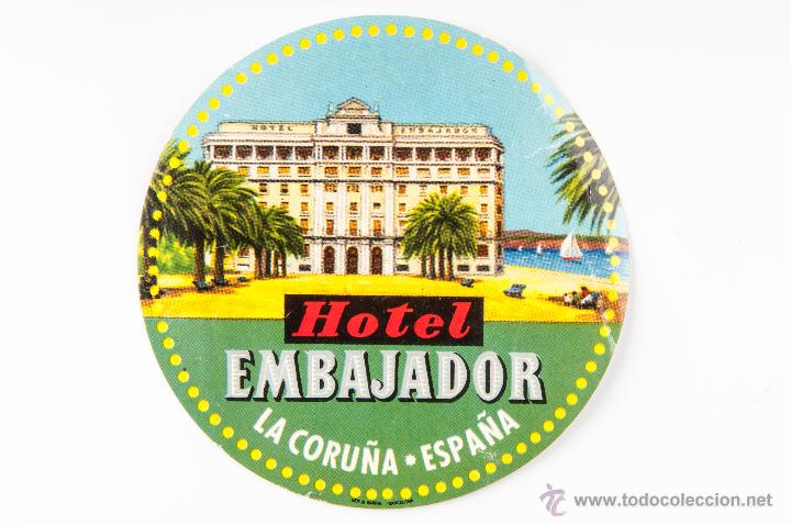 Etiquetas antiguas: ETIQUETA DEL HOTEL EMBAJADOR DE LA CORU&Ntilde;A ESPA&Ntilde;A