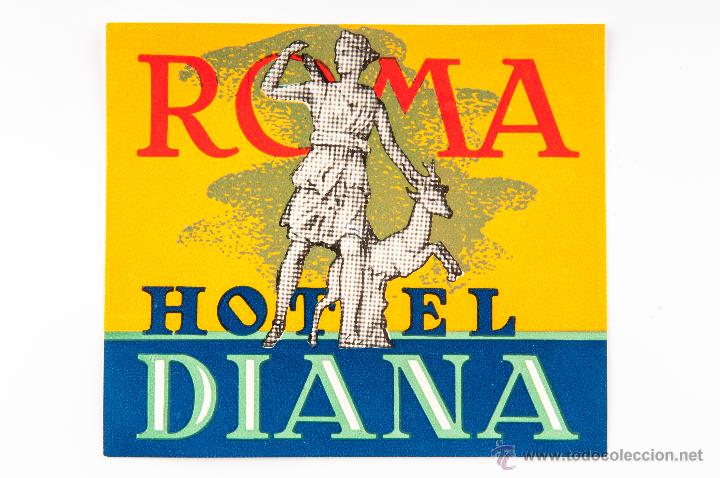 Etiquetas antiguas: ETIQUETA HOTEL DIANA DE ROMA
