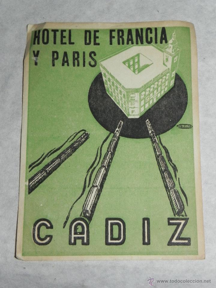 Etiquetas antiguas: ANTIGUA ETIQUETA PARA MALETA, HOTEL DE FRANCIA Y PARIS, DE CADIZ