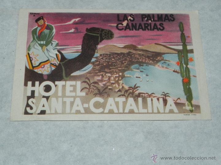Etiquetas antiguas: ANTIGUA ETIQUETA PARA MALETA, HOTEL SANTA CATALINA, DE LAS PALMAS DE GRAN CANARIA.