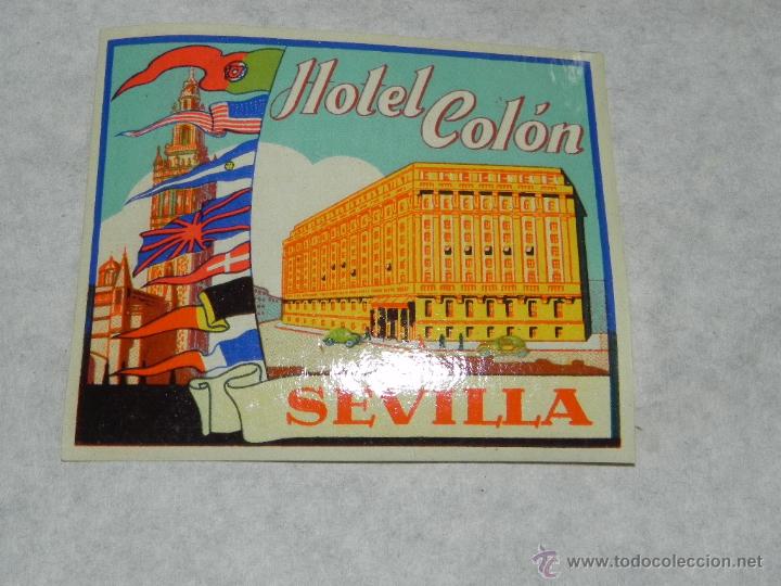 Etiquetas antiguas: ANTIGUA ETIQUETA PARA MALETA, HOTEL COLON DE SEVILLA