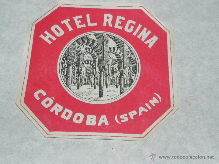 Etiquetas antiguas: ANTIGUA ETIQUETA PARA MALETA, HOTEL REGINA DE CORDOBA
