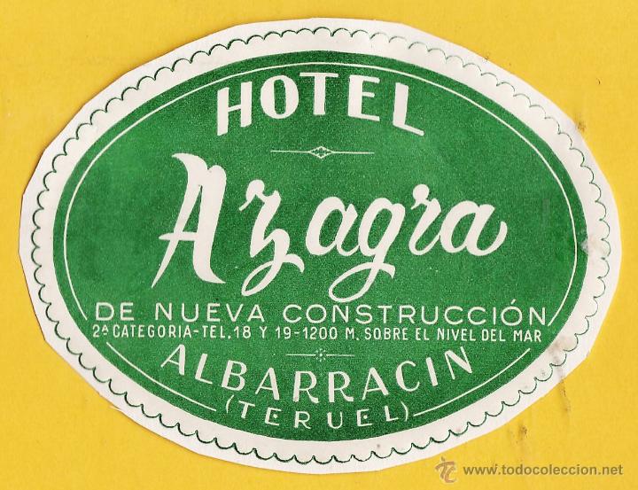 Etiquetas antiguas: etiqueta / pegatina - hotel azagra - albarracin / teruel - a&ntilde;os 50