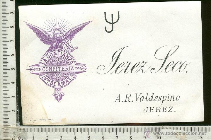 Etiquetas antiguas: ETIQUETA VINO LA CONFIANZA CONFITERIA VDA. DE AMAT. A R VALDESPISNO, JEREZ SECO