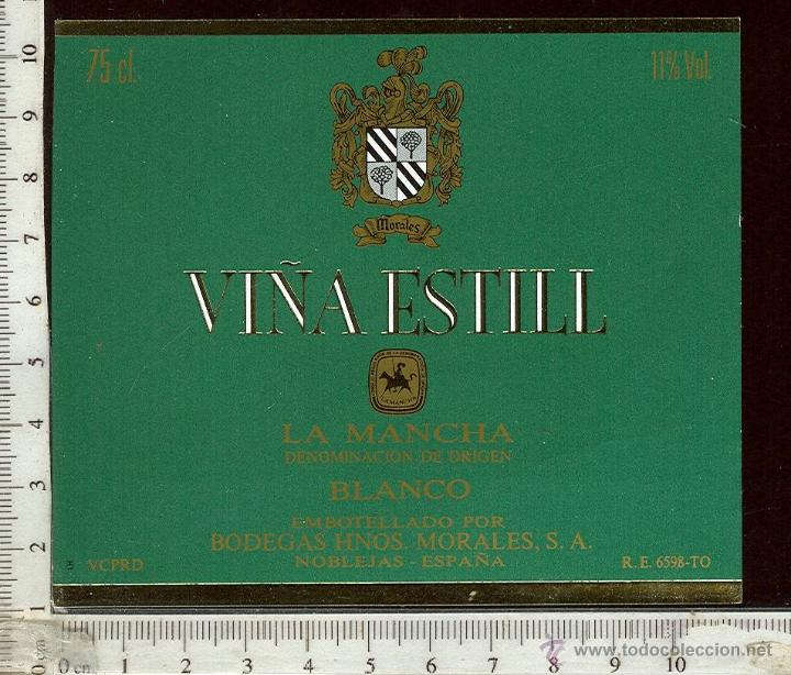 Etiquetas antiguas: ETIQUETA VINO  VI&Ntilde;A ESTILL  LA MANCHA BODEGAS HNOS. MORALES S.A
