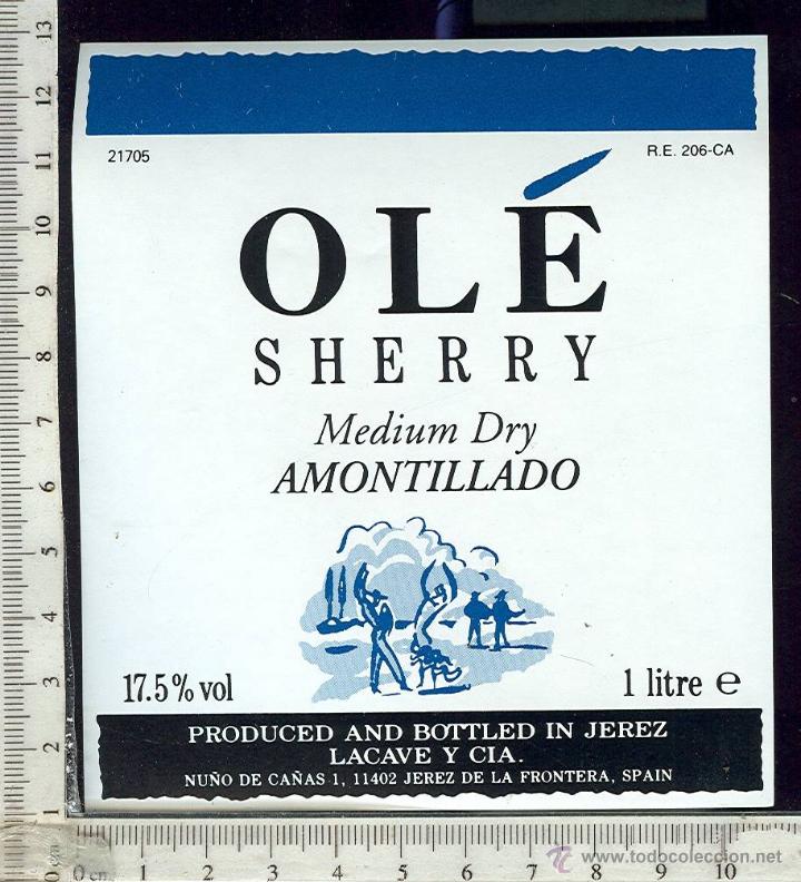 Etichette antiche: ETIQUETA VINO OLE SHERRY  AMONTILLADO   LACAVE Y CIA. JEREZ DE LA FRONTERA