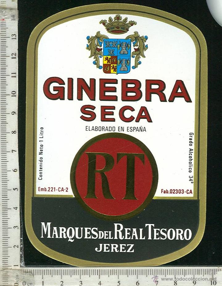 Etiquetas antiguas: ETIQUETA GINEBRA SECA RT MARQUEZ DEL REAL TESORO. JEREZ