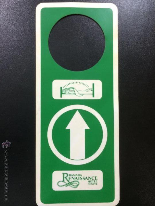 Etiquetas antiguas: ETIQUETA CARTEL HOTEL RAMADA RENAISSANCE GINEBRA, SUIZA- NO MOLESTEN, DO NOT DISTURB SIGN.