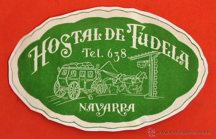 Alte Etiketten: etiqueta / pegatina - hostal de tudela - navarra - a&ntilde;os 50