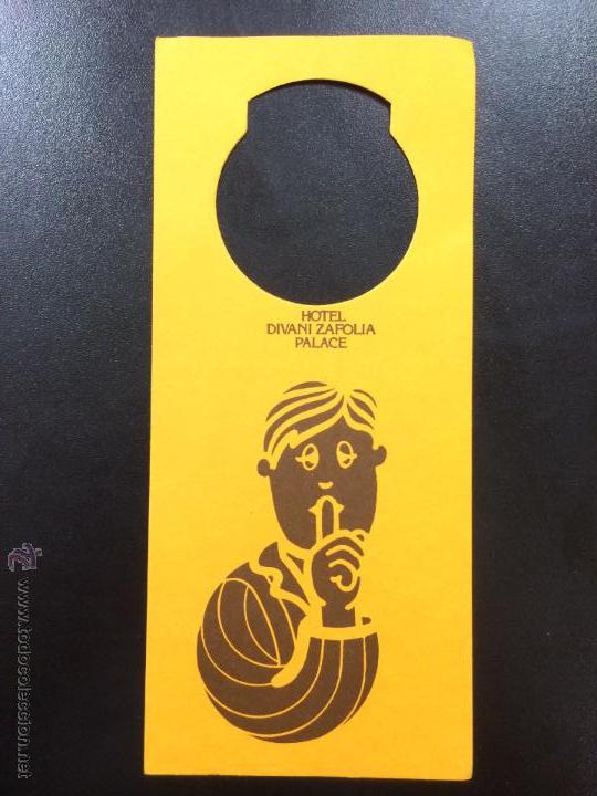 Etiquetas antiguas: ETIQUETA CARTEL HOTEL DIVANI ZAFOLIA PALACE, ATENAS GRECIA- NO MOLESTEN, DO NOT DISTURB SIGN.
