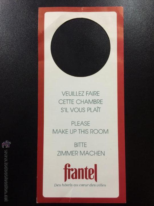 Etiquetas antiguas: CARTEL ETIQUETA HOTEL FRANTEL, FRANCIA - NO MOLESTEN, DO NOT DISTURB SIGN.