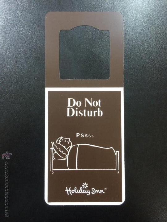 Etiquetas antiguas: ETIQUETA CARTEL HOTEL HOLIDAY INN- NO MOLESTAR, DO NOT DISTURB SIGN.