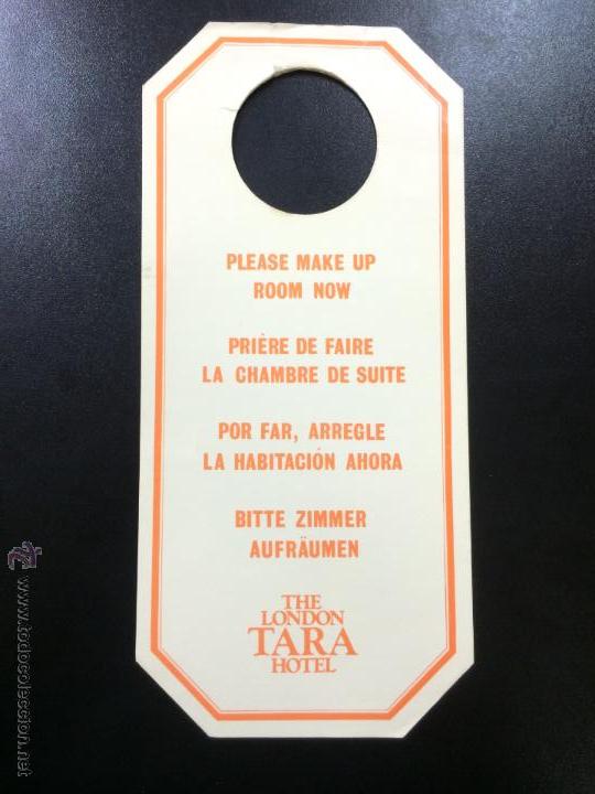 Etiquetas antiguas: ETIQUETA CARTEL THE LONDON TARA HOTEL - NO MOLESTAR, DO NOT DISTURB SIGN.
